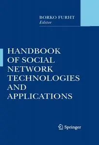 Handbook of Social Network Technologies and Applications (repost)