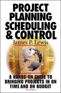 Project Planning, Scheduling & Control