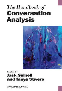 The Handbook of Conversation Analysis (repost)