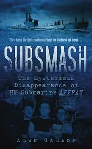 «Subsmash» by Alan Gallop