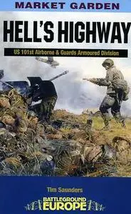 Market Garden: Hell's Highway (Battleground Europe) [Repost]