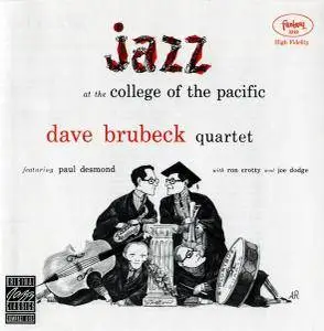 Dave Brubeck Quartet - Jazz At The College Of The Pacific (1954) [Reissue 1997]