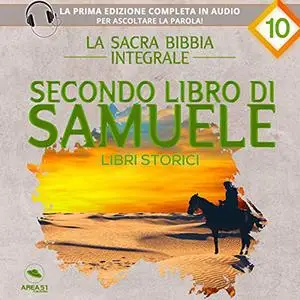 «Secondo Libro di Samuele: La sacra Bibbia Integrale» by Autori Vari