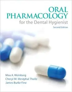 Oral Pharmacology for the Dental Hygienist (Repost)