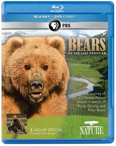 Nature: Bears of the Last Frontier (2011)