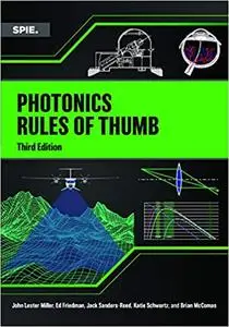 Photonics Rules of Thumb, Third Edition