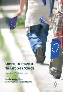 Curriculum Reform in the European Schools: Towards a 21st Century Vision (Repost)