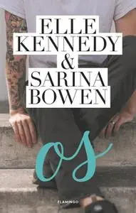 «Os» by Elle Kennedy,Sarina Bowen