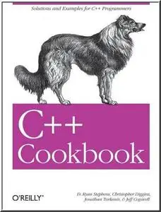 C++ Cookbook (Cookbooks (O'Reilly))  by  D. Ryan Stephens