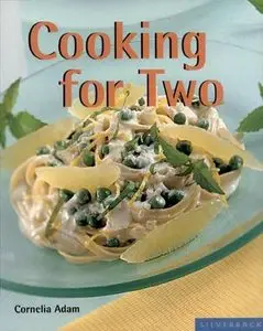 Cooking for Two (Quick & Easy) (Repost)