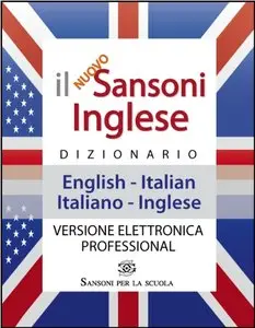 Il Sansoni Inglese - English-Italian/Italiano-Inglese
