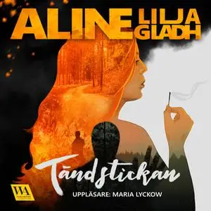«Tändstickan» by Aline Lilja Gladh