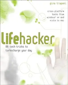 Lifehacker: 88 Tech Tricks to Turbocharge Your Day (repost)