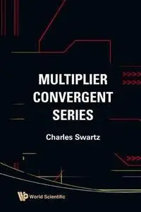 Multiplier convergent series