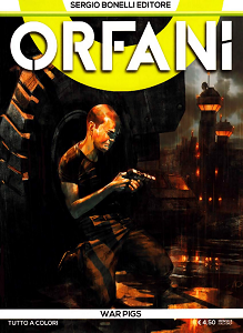 Orfani - Volume 8 - War Pigs