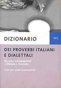 Dizionario dei proverbi italiani e dialettali
