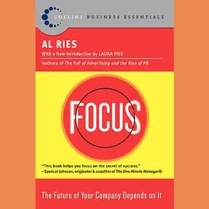 «Focus» by Al Ries