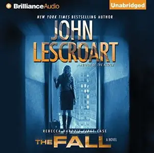The Fall: A Novel [Audiobook]