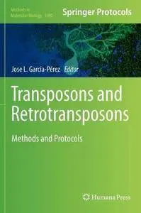 Transposons and Retrotransposons: Methods and Protocols (Repost)