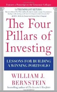 The Four Pillars of Investing: Lessons for Building a Winning Portfolio (repost)