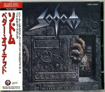 Sodom - Better Off Dead (1990) [Japanese 1st Press, TECP-25561]
