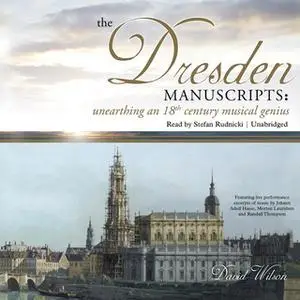 «The Dresden Manuscripts» by David Wilson