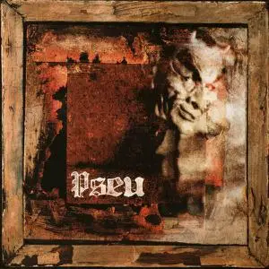 Pseu - Pseu [Recorded 1981-1982] (2004)