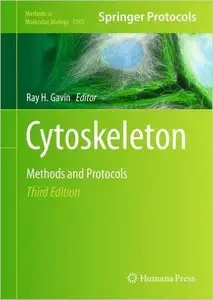 Cytoskeleton Methods and Protocols, 3 edition