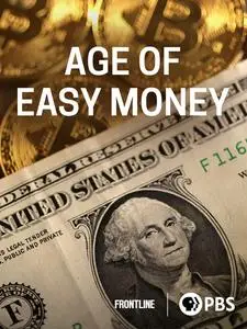 PBS Frontline - Age of Easy Money (2023)