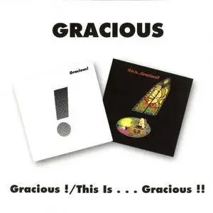 Gracious - Gracious! / This Is... Gracious!! (1970/1971) {1995, Reissue}