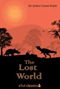 «The Lost World» by Sir Arthur Conan Doyle