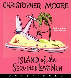 «Island of the Sequined Love Nun» by Christopher Moore