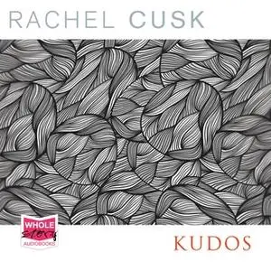 «Kudos» by Rachel Cusk