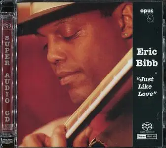 Eric Bibb - Just Like Love (2000) [Reissue 2002] MCH PS3 ISO + DSD64 + Hi-Res FLAC