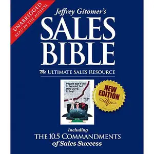 Jeffrey Gitomer's Sales Bible The Ultimate Sales Resource