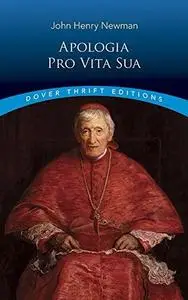 Apologia Pro Vita Sua (A Defense of One’s Life)