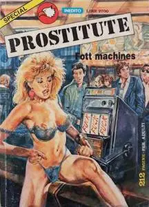 Prostitute Special Spinto 9 Fott machines