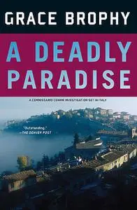 «A Deadly Paradise» by Grace Brophy