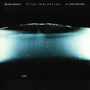 Misha Alperin with John Surman - First Impression (1999)