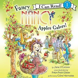 «Fancy Nancy: Apples Galore!» by Jane O'Connor