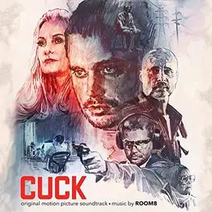 Room8 - Cuck (Original Motion Picture Soundtrack) (2019)