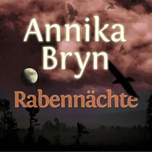Annika Bryn - Rabennächte