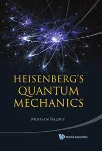 Heisenberg's Quantum Mechanics (Repost)