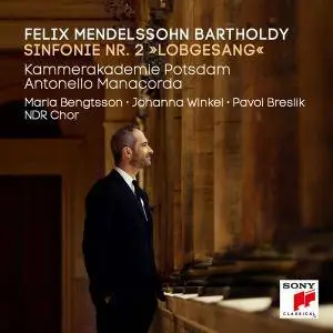 Kammerakademie Potsdam - Mendelssohn: Symphony No. 2, "Lobgesang" (2018) [Official Digital Download]