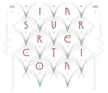 John Zorn - Insurrection (2018)