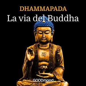 «Dhammapada» by Autore Sconosciuto