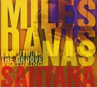 Miles Davis - Evolution Of The Groove (2007) {Columbia-Legacy, 9699-89152-2}