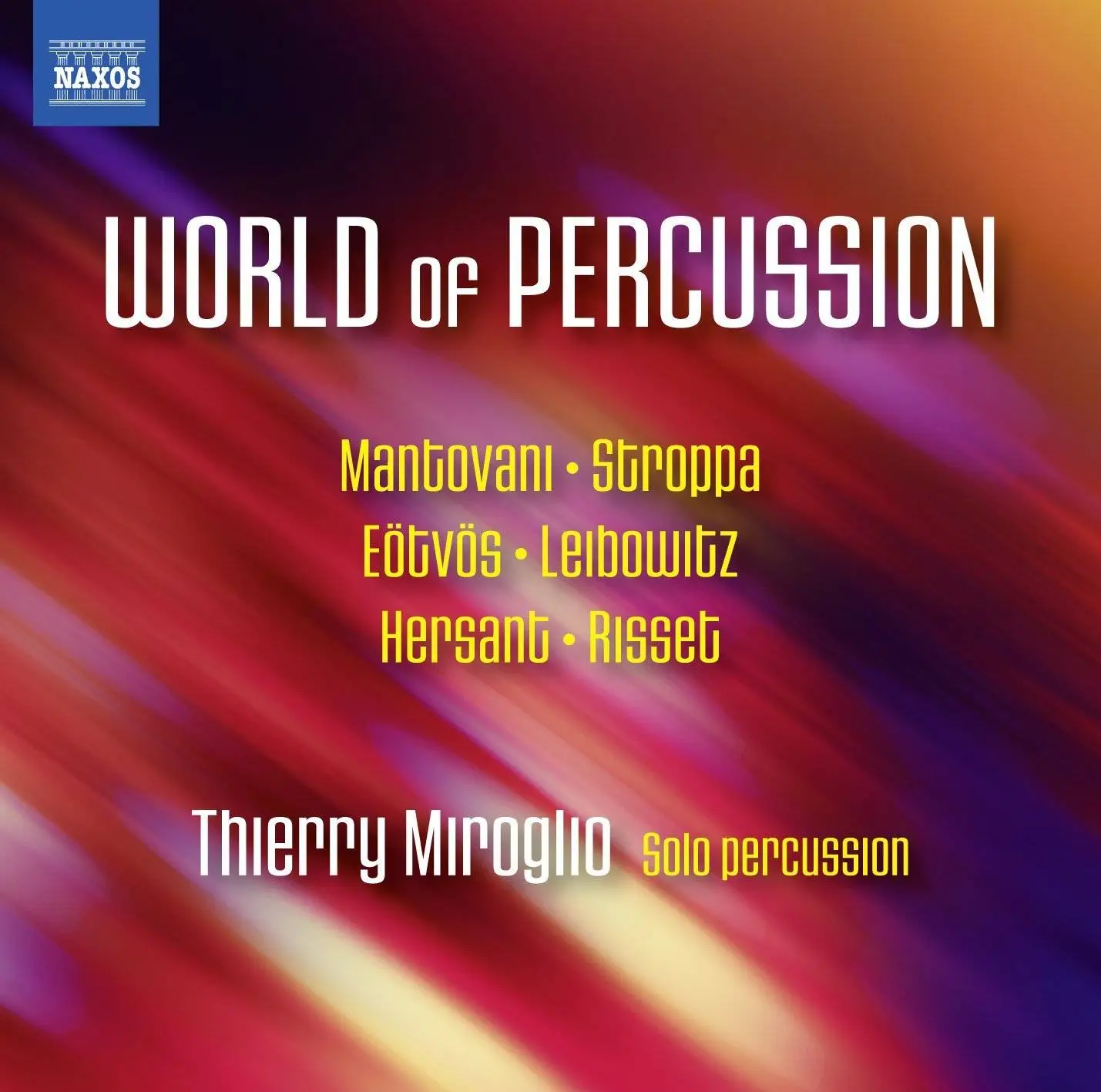 Thierry Miroglio - World of Percussion (2016)
