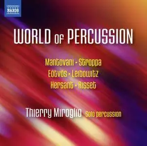 Thierry Miroglio - World of Percussion (2016)