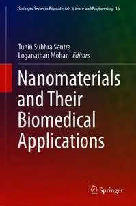 Nanomaterials and Their Biomedical Applications